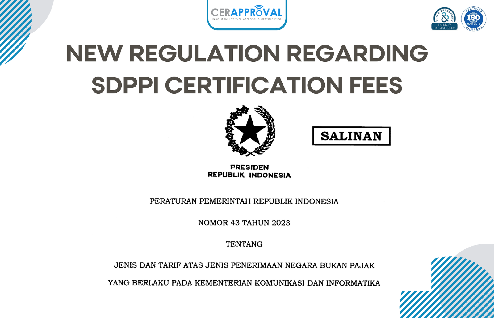 Government Regulation Number 43 Year 2023: Regulation on New Fees for Issuing SDPPI Certificates