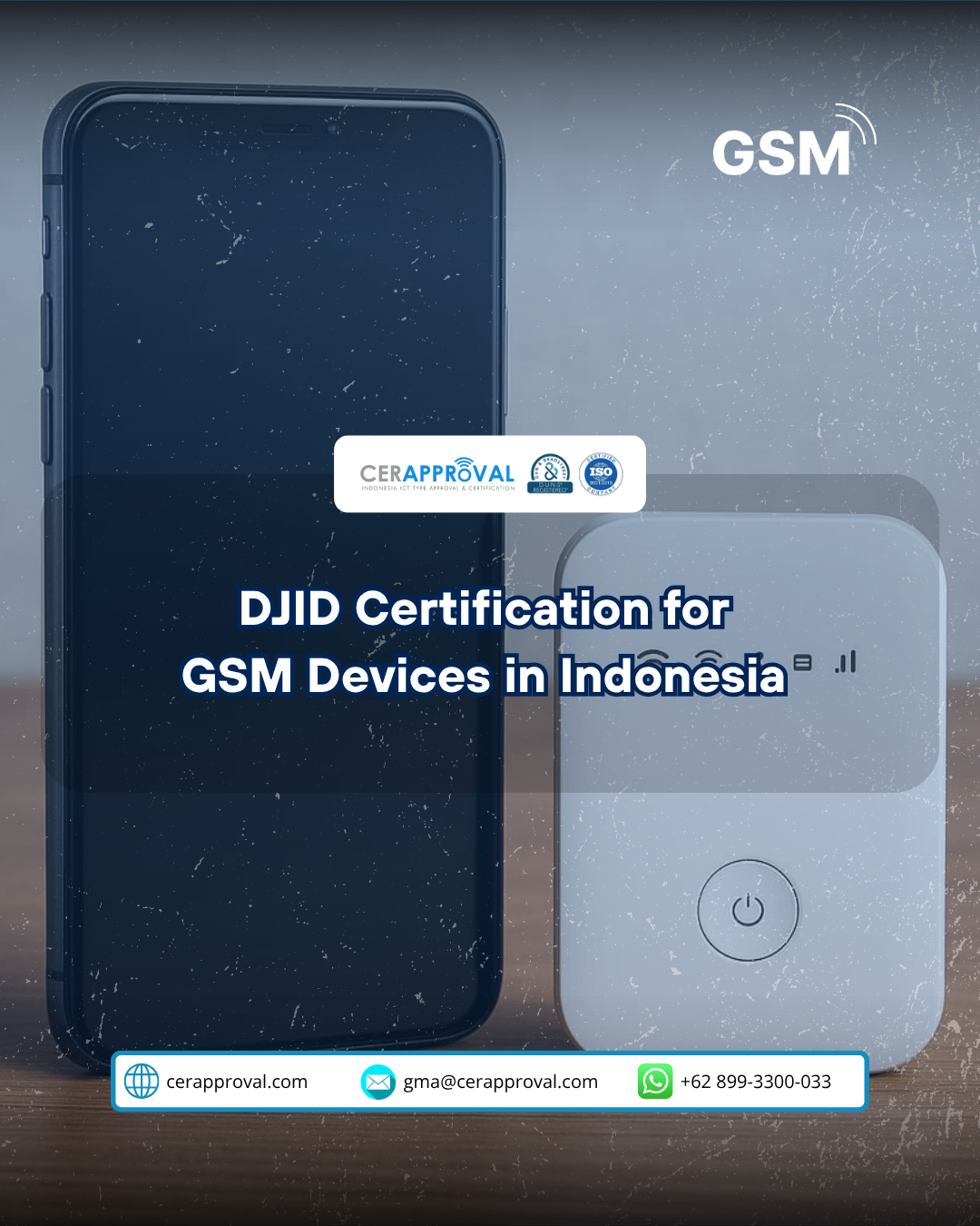DJID Certification for GSM Devices in Indonesia