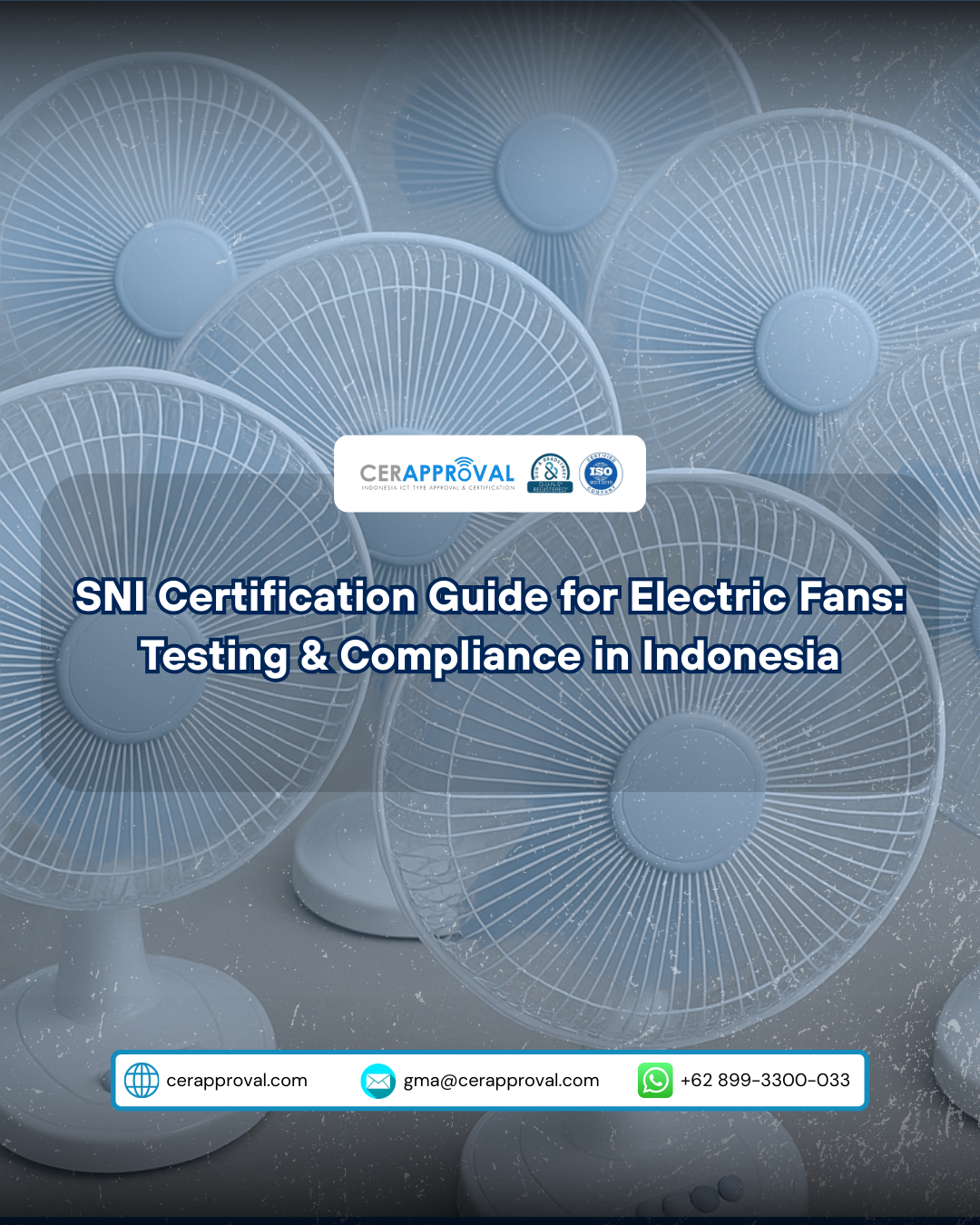 SNI Certification Guide for Electric Fans in Indonesia