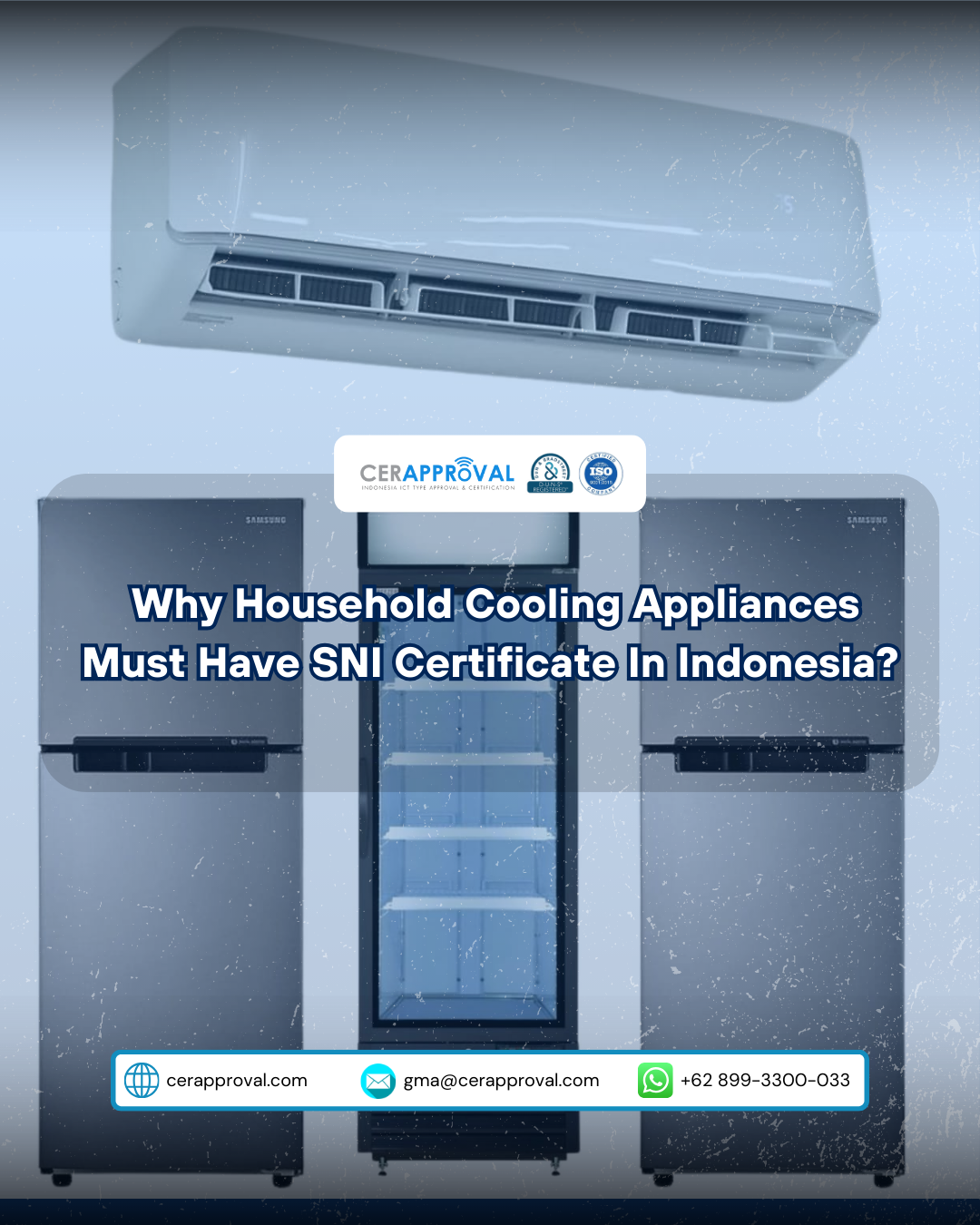 Why Must Household Cooling Equipment Products Comply with SNI?
