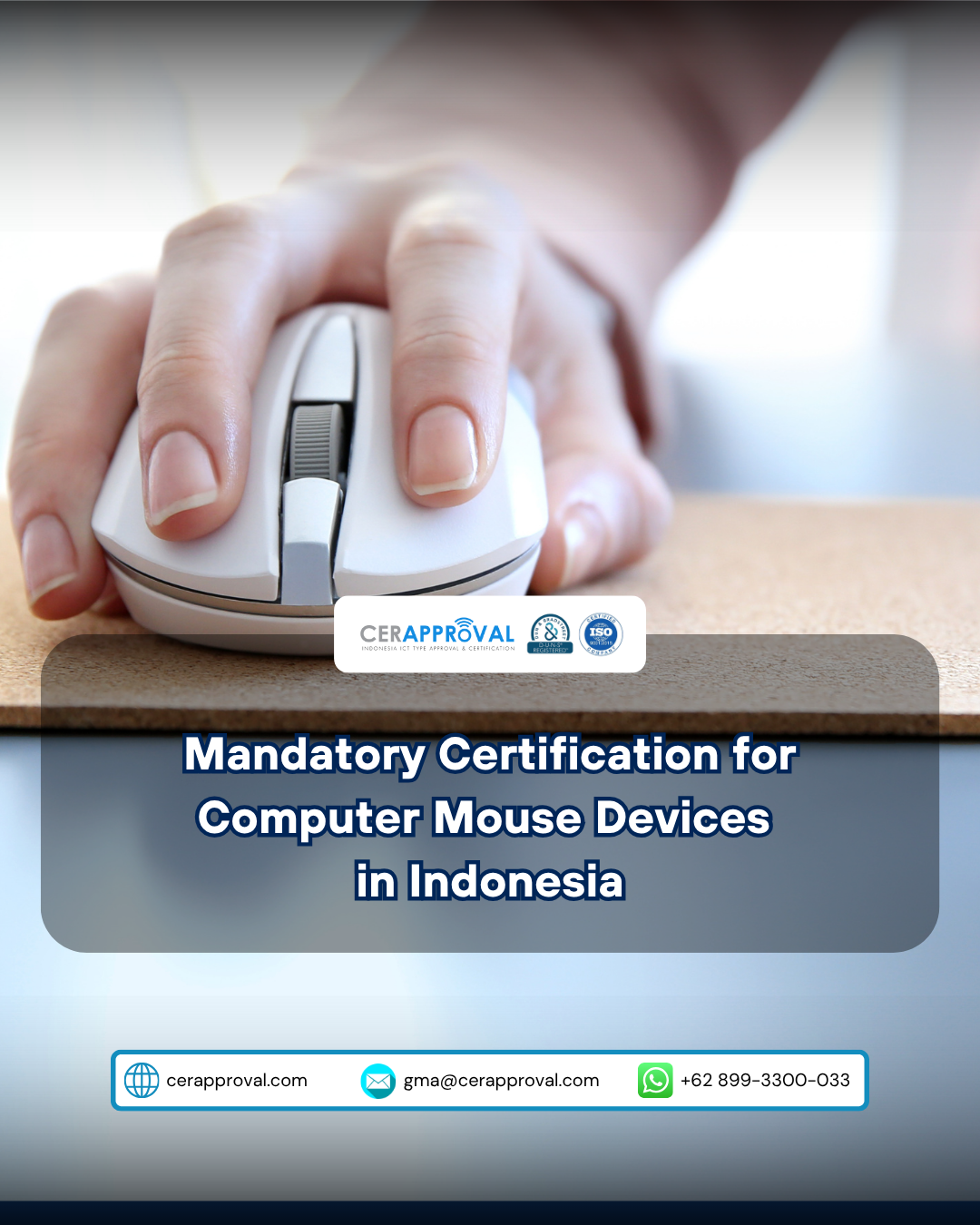 Mandatory Certification for Computer Mouse Devices in Indonesia