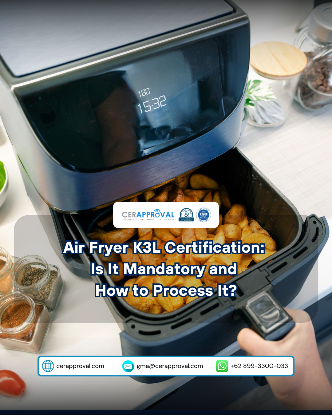 Is an Air Fryer Required to Have K3L Certification? If Yes, How to Process It