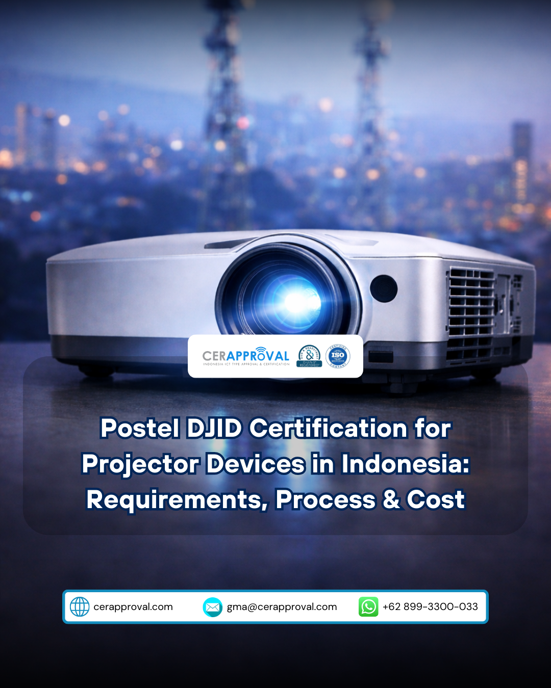 Postel DJID Certification for Projector Devices in Indonesia: Requirements, Process & Cost