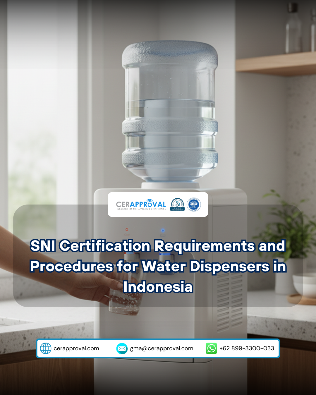SNI Certification Requirements and Procedures for Water Dispensers in Indonesia
