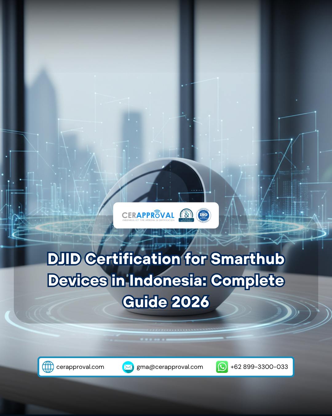 DJID Certification for Smarthub Devices in Indonesia: Complete Guide 2026