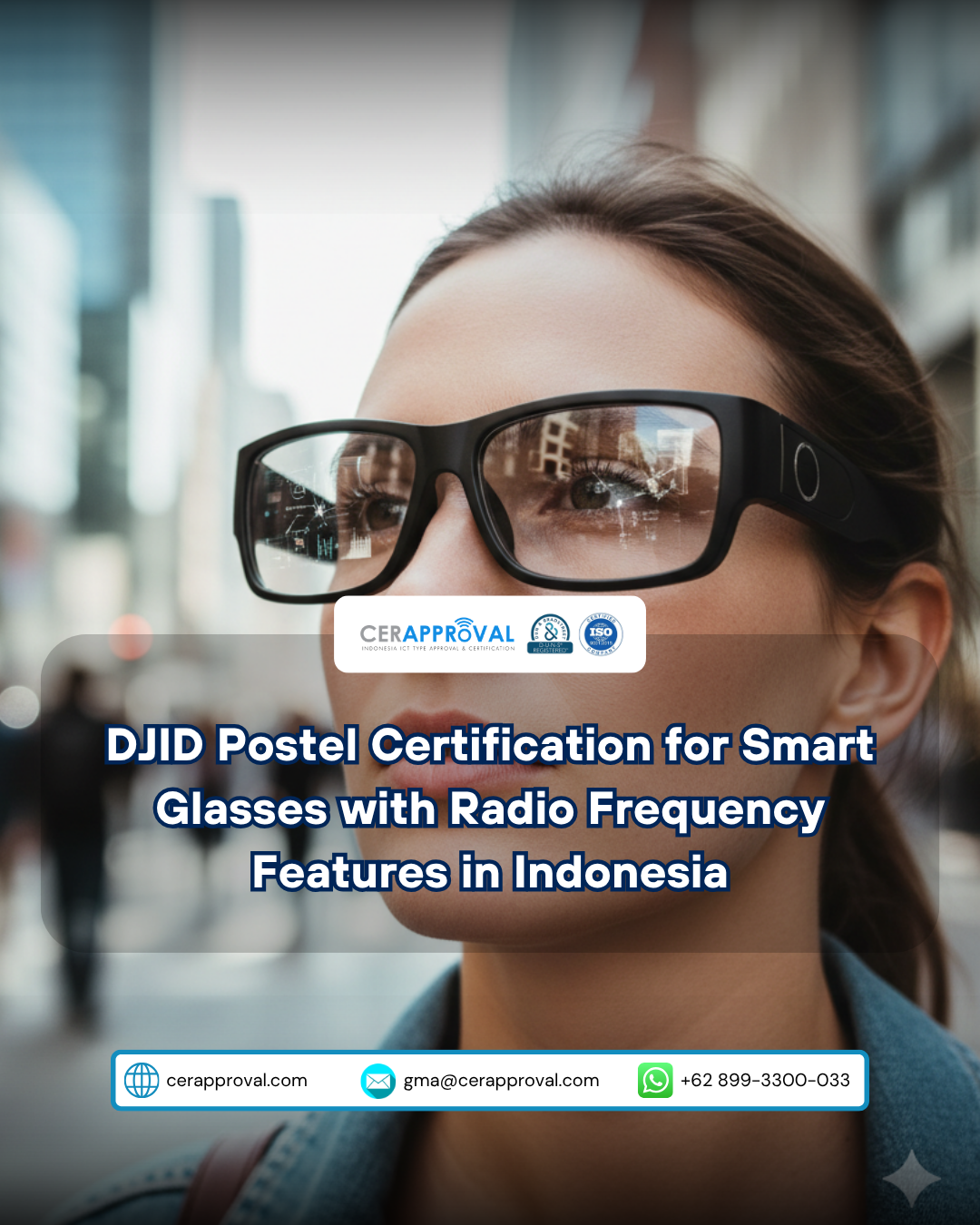 DJID Postel Certification for Smart Glasses with Radio Frequency Features in Indonesia