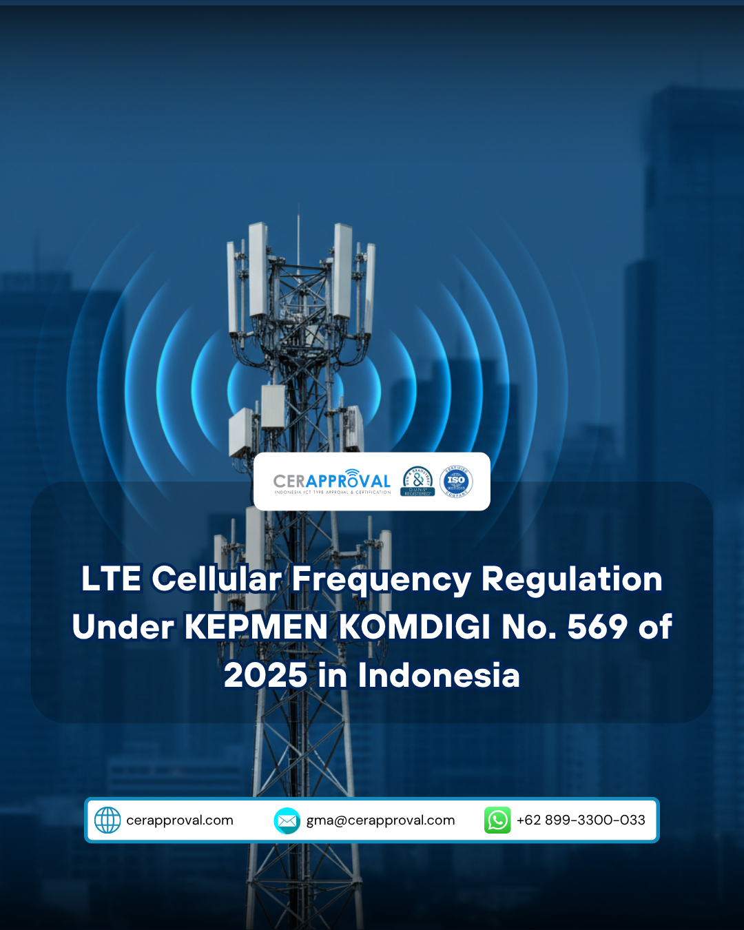 LTE Cellular Frequency Regulation Under KEPMEN KOMDIGI No. 569 of 2025 in Indonesia