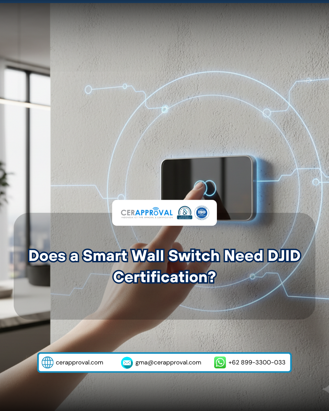 Does a Smart Wall Switch Need DJID Certification?
