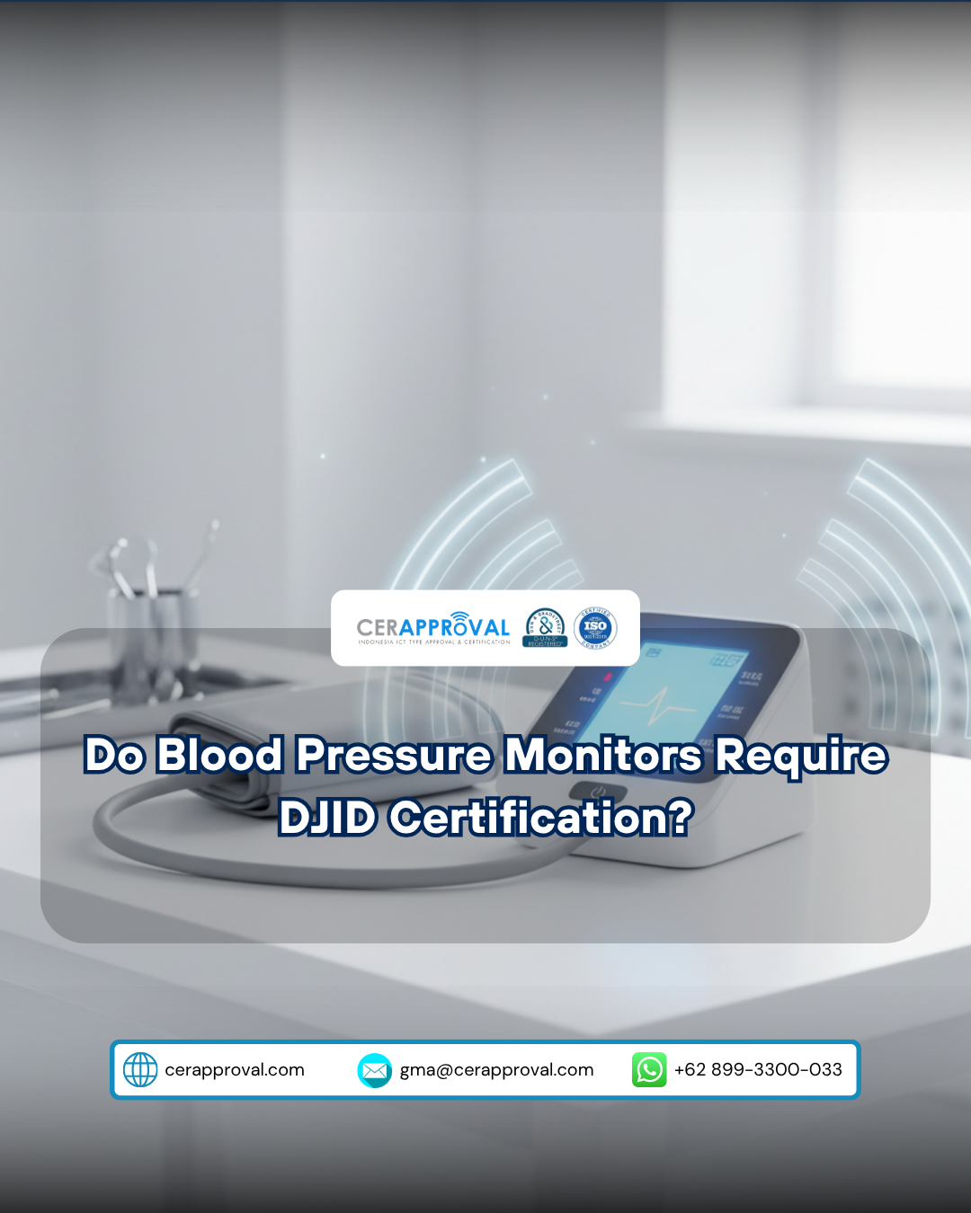 Do Blood Pressure Monitors Require DJID Certification?