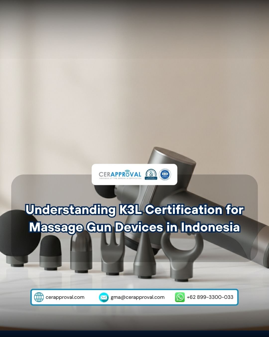 Understanding K3L Certification for Massage Gun Devices in Indonesia